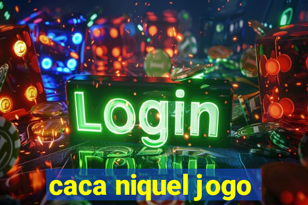 caca niquel jogo